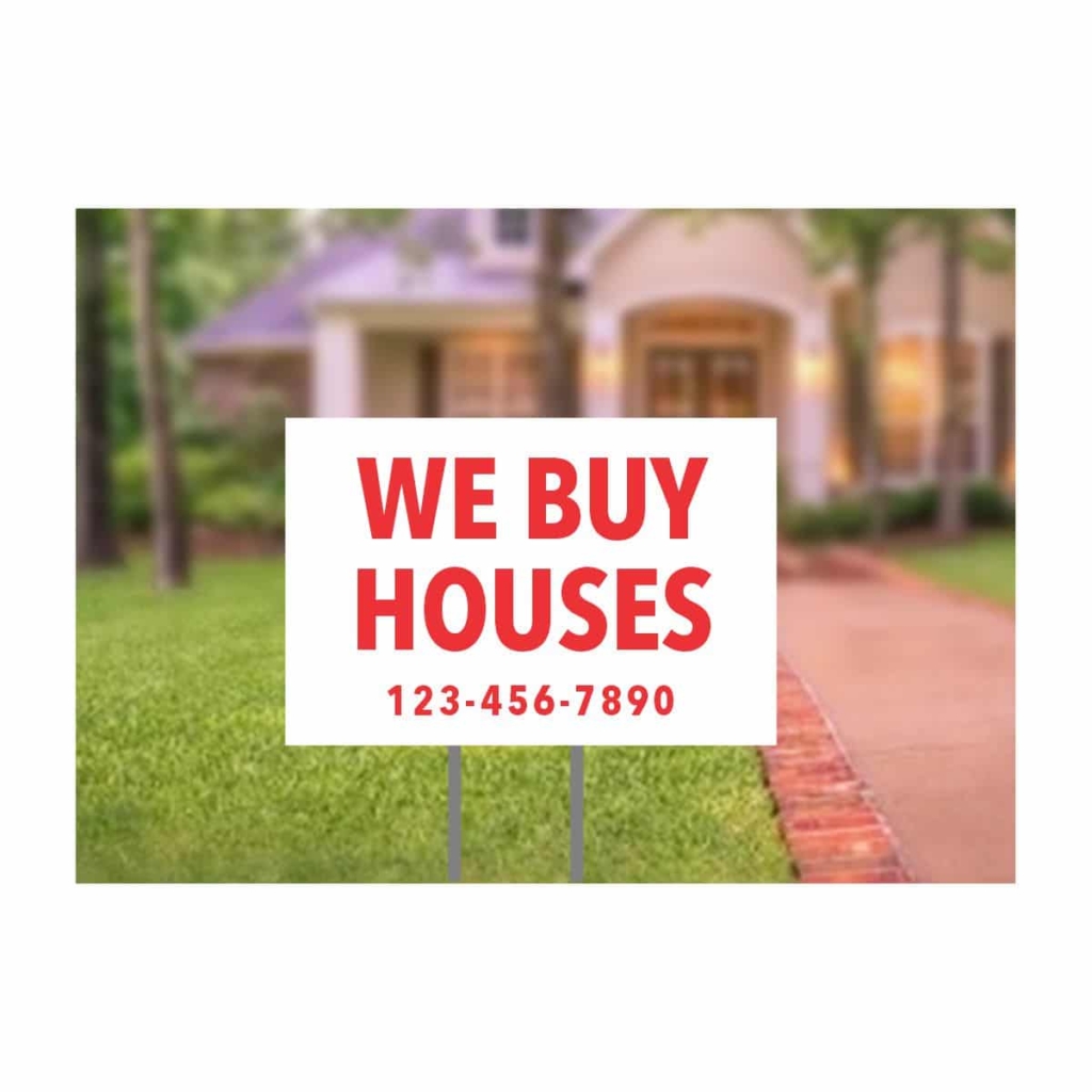 we buy houses sign